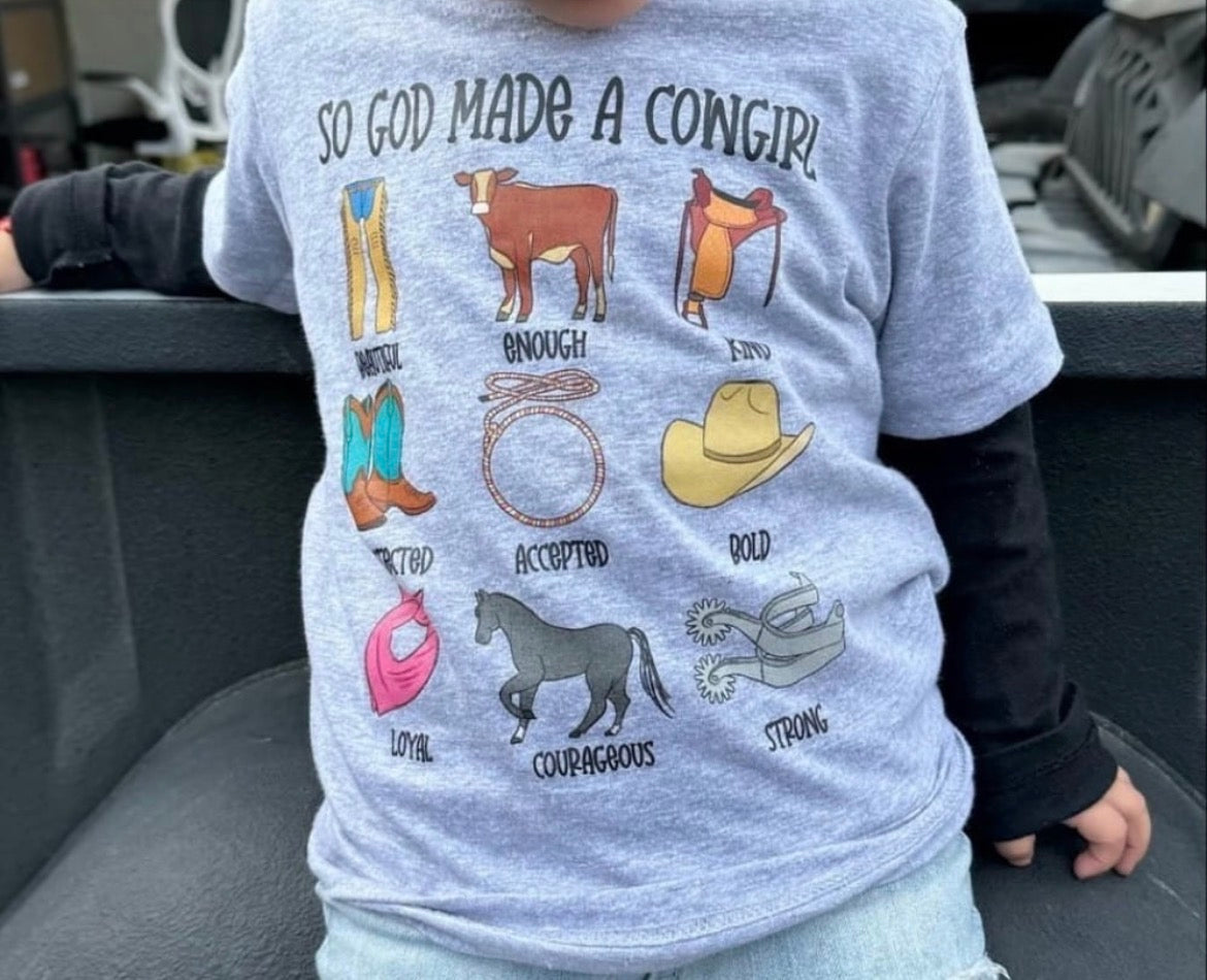 So God made me a Cowgirl